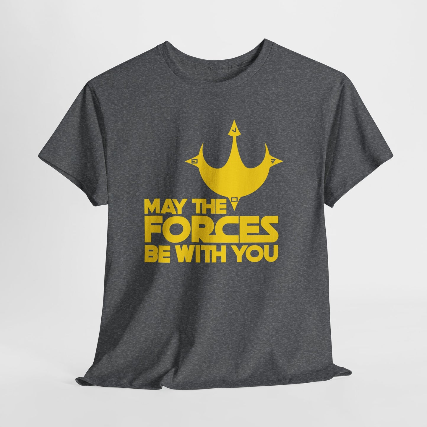 Unisex Graphic Tee - May the Forces Be With You (no box) (dark shirt design)