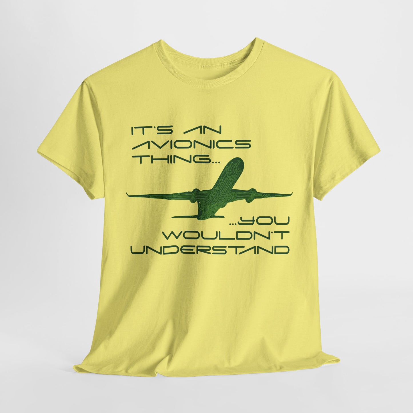 Unisex Graphic Tee - It's an Avionics Thing