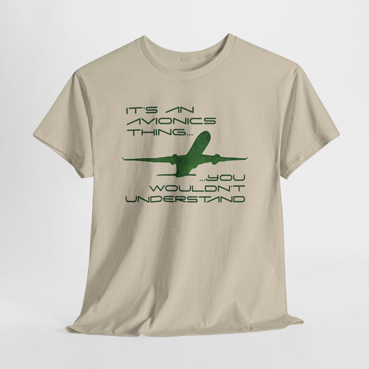 Unisex Graphic Tee - It's an Avionics Thing