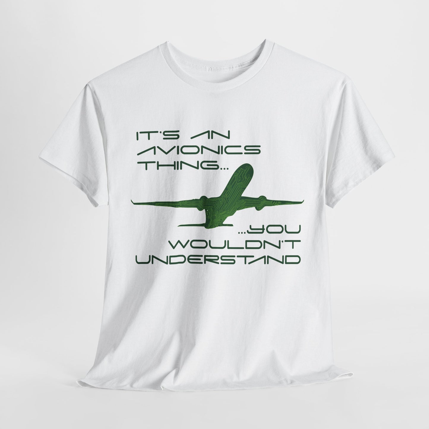 Unisex Graphic Tee - It's an Avionics Thing