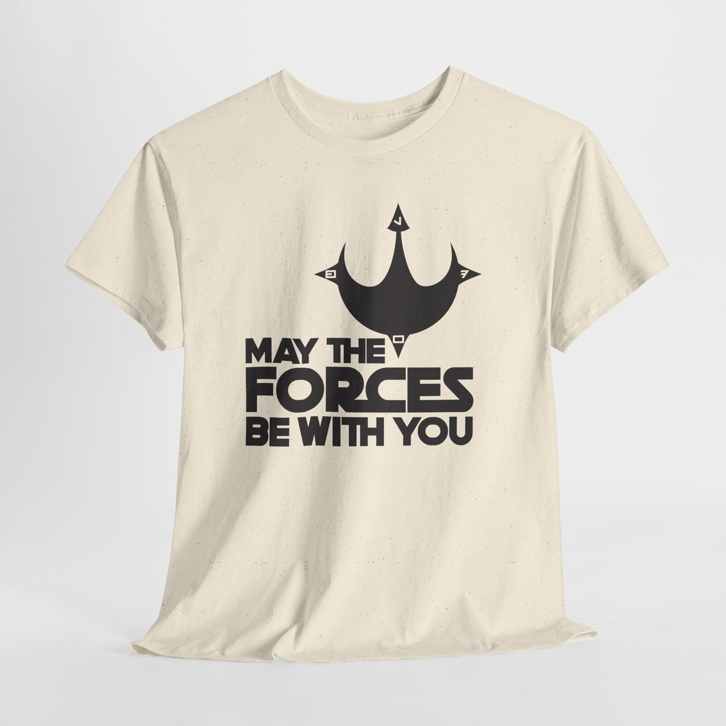 Unisex Graphic Tee - May the Forces Be With You (no box) (light shirt design)
