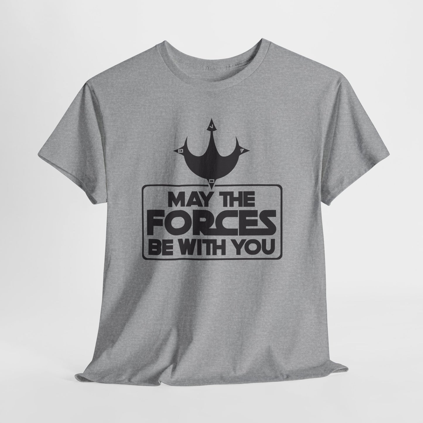 Unisex Graphic Tee - May the Forces Be With You (light shirt design)