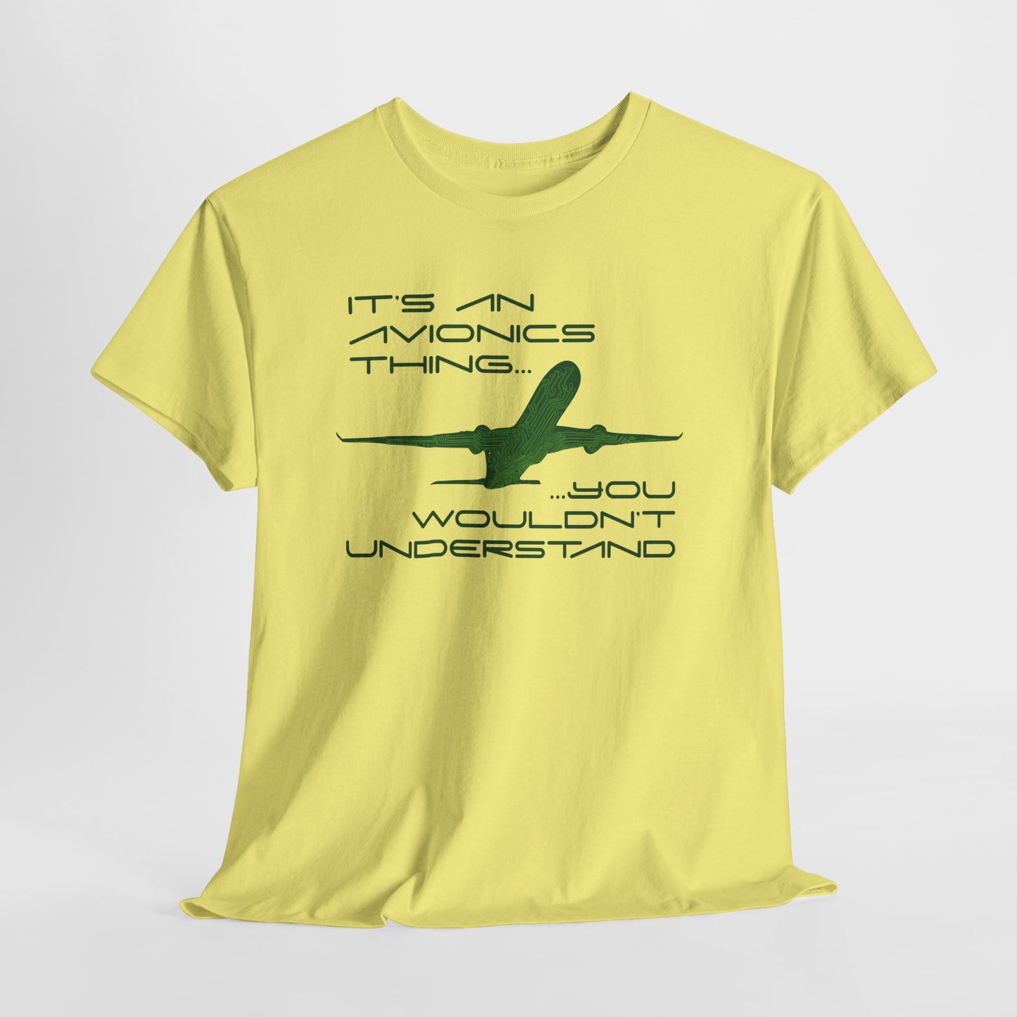 Unisex Graphic Tee - It's an Avionics Thing