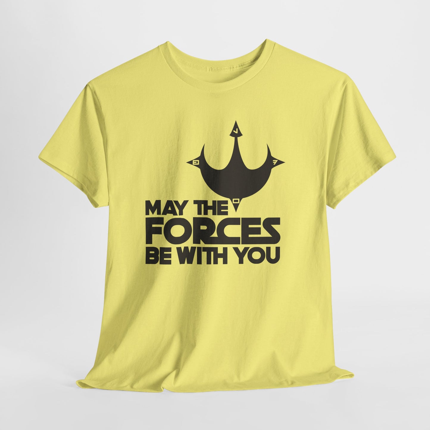 Unisex Graphic Tee - May the Forces Be With You (no box) (light shirt design)