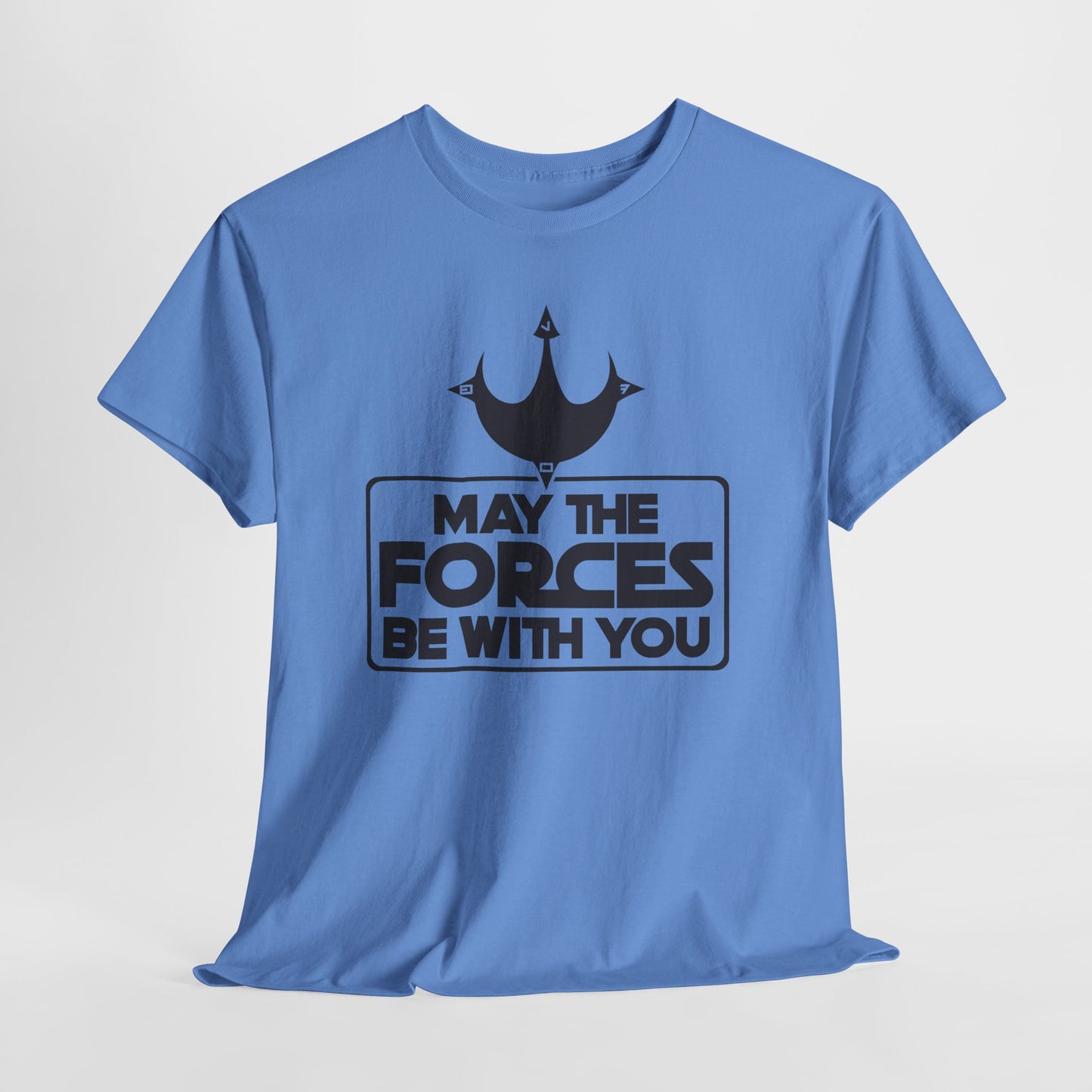 Unisex Graphic Tee - May the Forces Be With You (light shirt design)