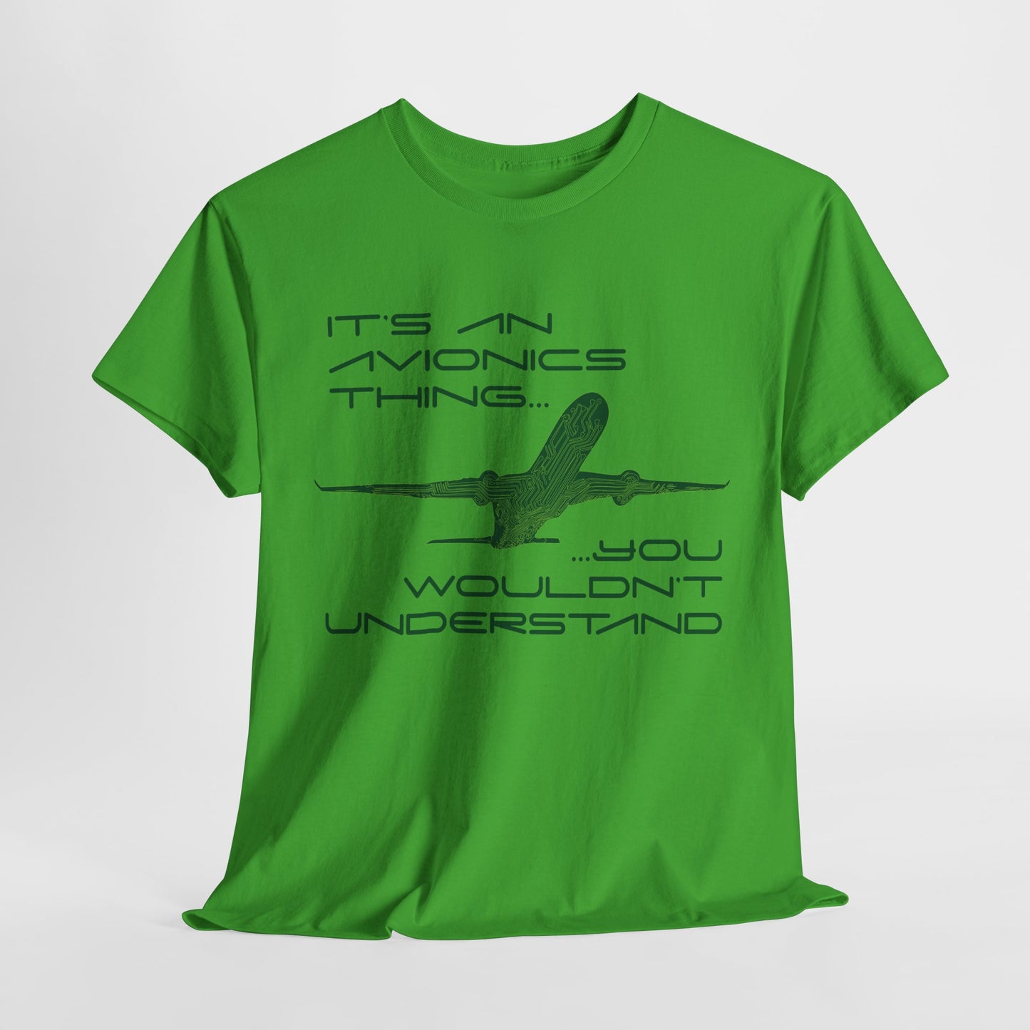 Unisex Graphic Tee - It's an Avionics Thing
