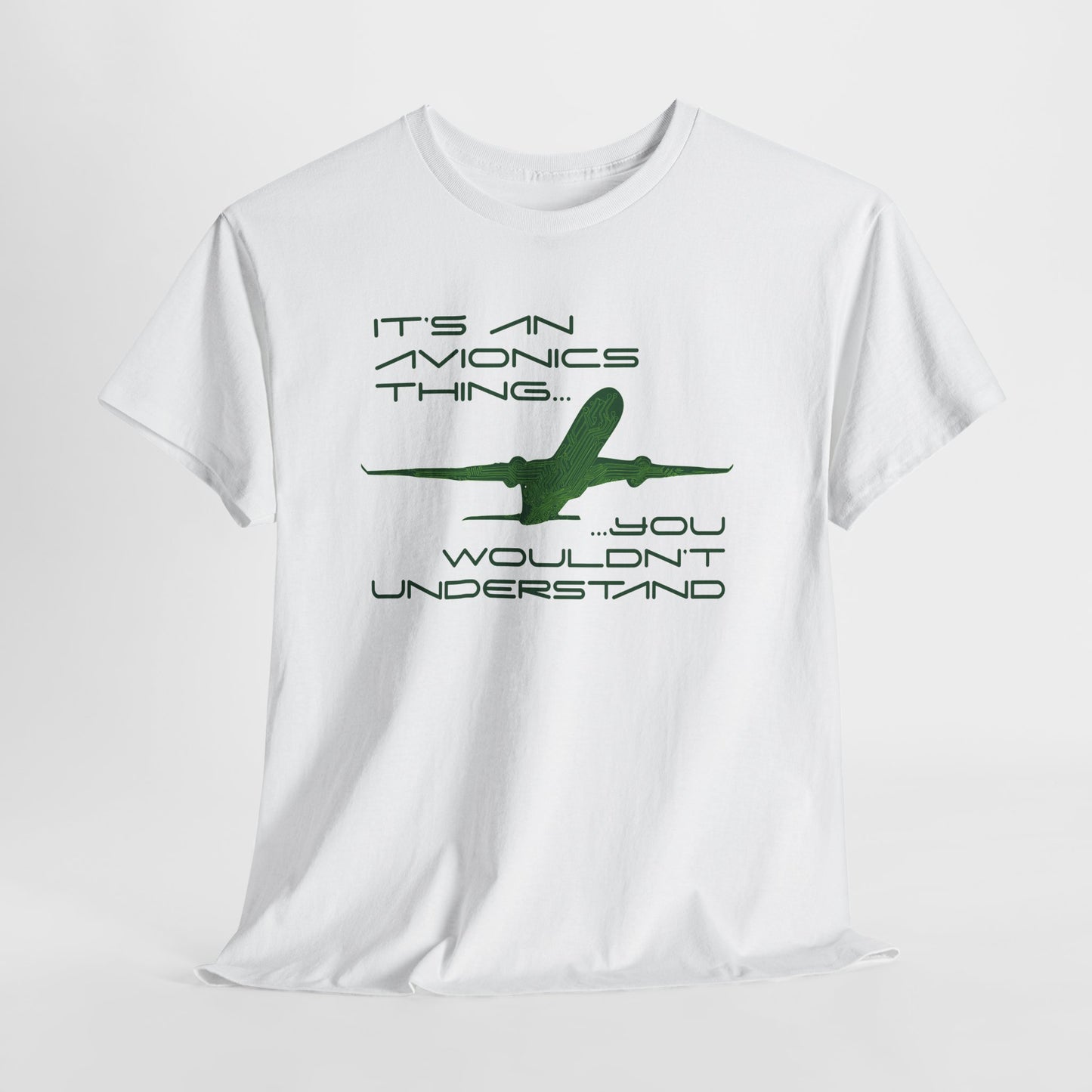 Unisex Graphic Tee - It's an Avionics Thing