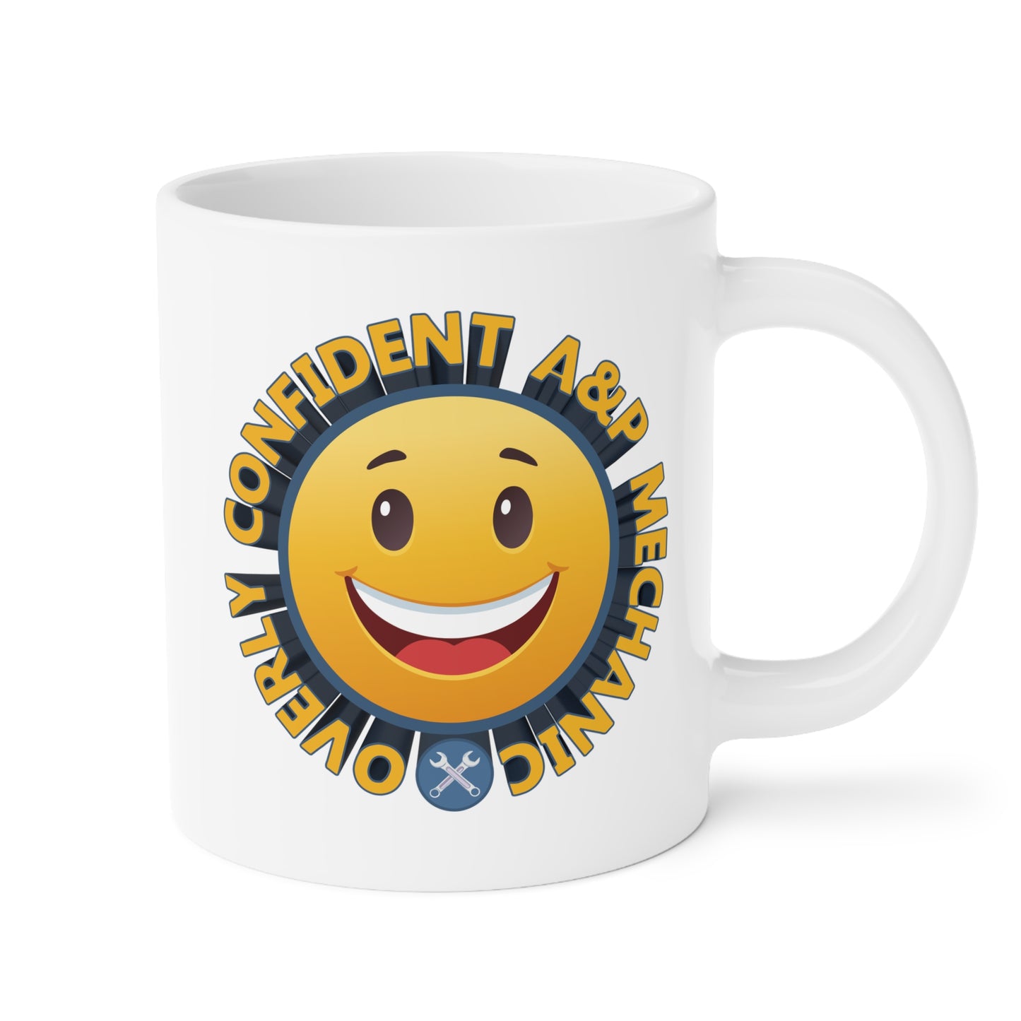 Big Freakin' Mug (20oz) - Overly Confident A&P