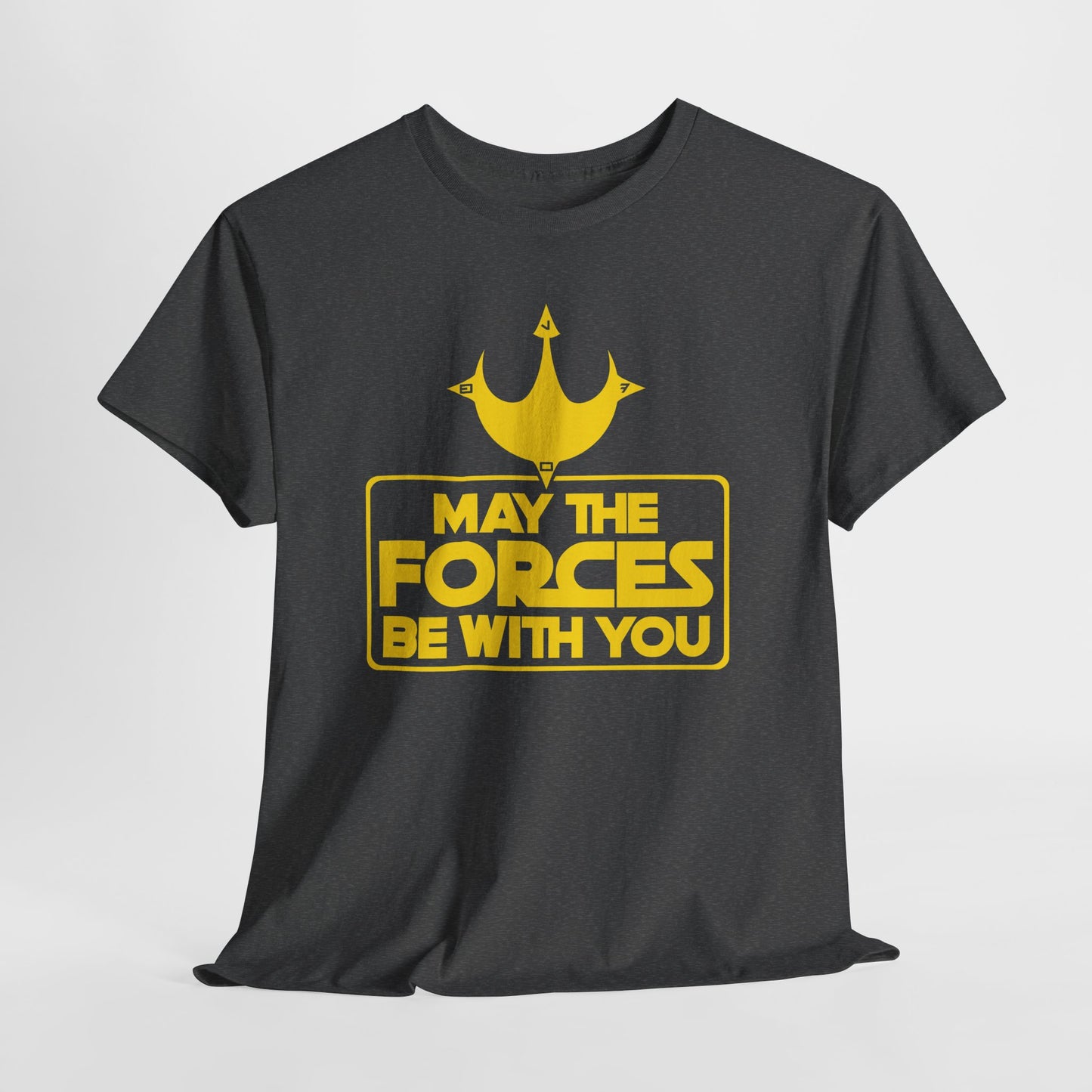 Unisex Graphic Tee - May the Forces Be With You (dark shirt design)