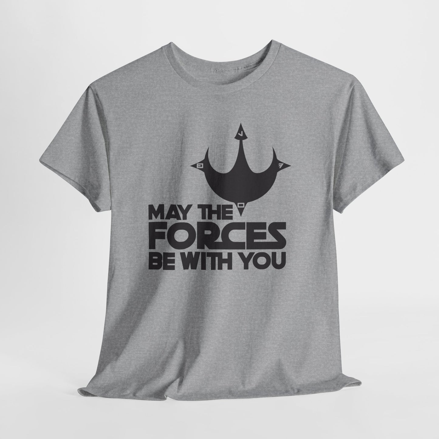 Unisex Graphic Tee - May the Forces Be With You (no box) (light shirt design)